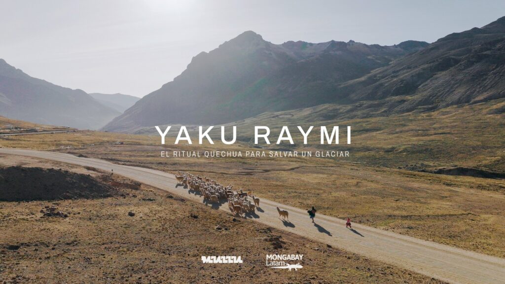 Yaku Raymi: el ritual quechua para salvar un nevado (2023).